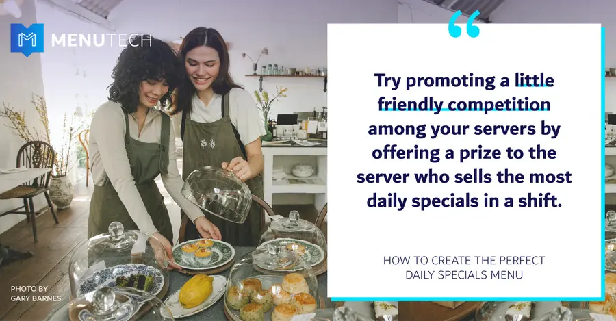 Friendly competition Daily specials Menutech