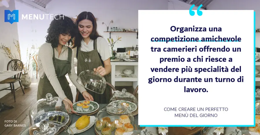 Friendly competition Daily specials Menutech